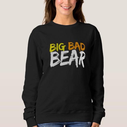 Sweatshirt Gros mauvais ours (Devant)