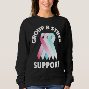 Sweatshirt Groupe B Soutien au flux Groupe B Sensibilisation 