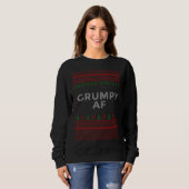 Sweatshirt Grumpy AF Family Ugly Matching Family Christmas (Devant entier)