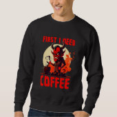 Sweatshirt Grumpy Devil - First I Need Coffee - Saying (Devant)
