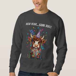 Sweatshirt Grumpy Highland Cow New Year's Funny Sarcastic