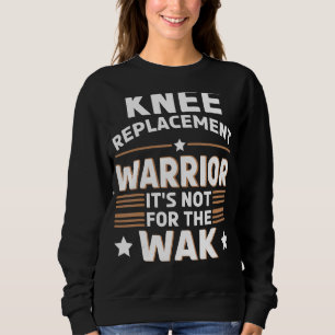Sweatshirt Guerrier de remplacement du genou 1
