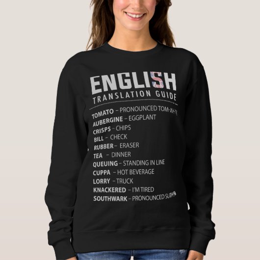 Sweatshirt Guide De Traduction Anglais De L'Argot Pour Uk Exp (Devant)