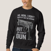 Sweatshirt Gun Owner Saying Second Amendment  Gun (Devant)