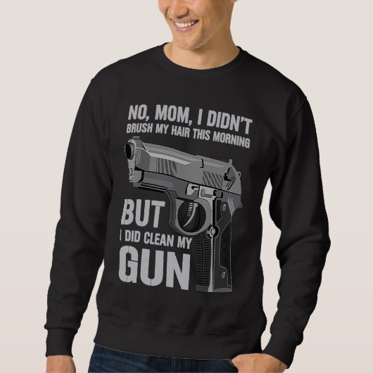 Sweatshirt Gun Owner Saying Second Amendment  Gun (Devant)