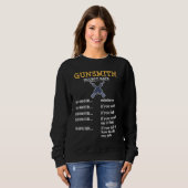 Sweatshirt Gunsmithing Weapon Gunsmith Guns Maker Quotes  2 (Devant entier)