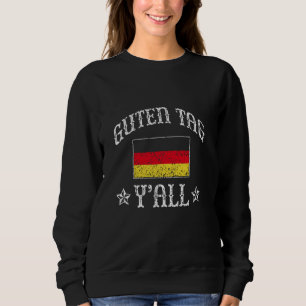 Sweatshirt Guten Tag Y'all Usa America Allemagne Us German Am