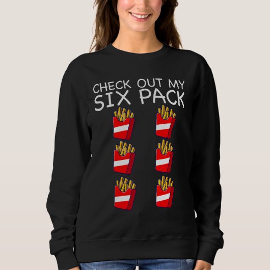 Sweatshirt Gym Découvrez Mes Frites De Six Pack (Devant)