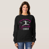 Sweatshirt Gymnasts Trainer Gymnastics Coach (Devant entier)
