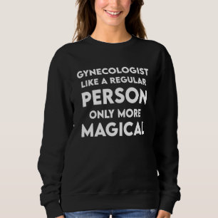 Sweatshirt Gynécologue Gynécologie Docteur Md 45