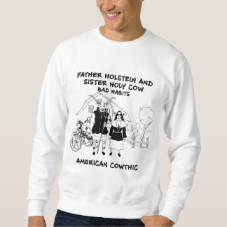 Sweatshirt habitudes saintes du Holstein et de soeur de père