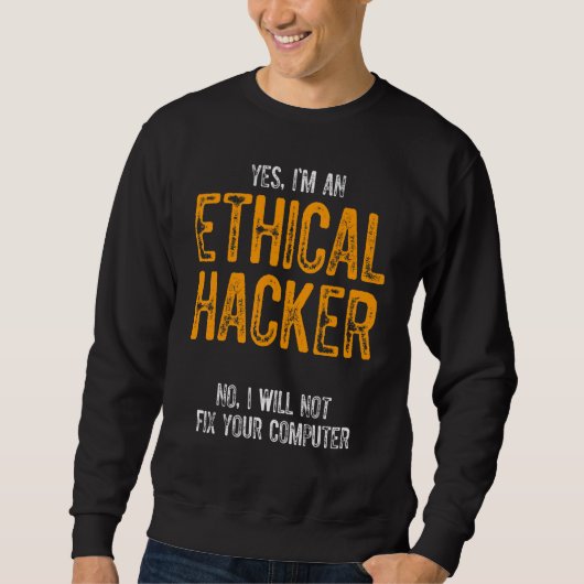 Sweatshirt Hacker éthique Cybersécurité It Pen Tester 11 (Devant)
