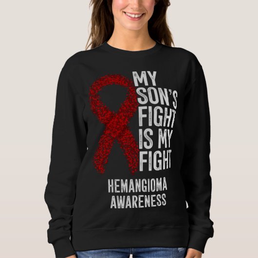 Sweatshirt Haemangioma My Son s Fight Is My Fight Hemangioma  (Devant)