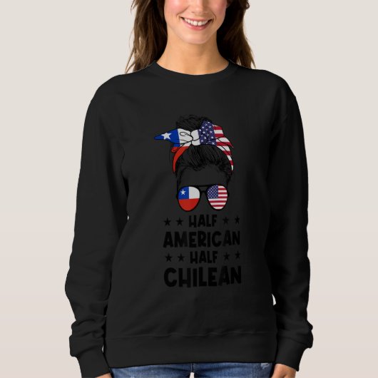 Sweatshirt Half American half Chilean Chilean (Devant)