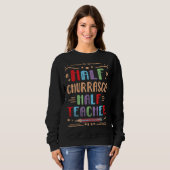 Sweatshirt Half Churrasco Half Teacher Steak Foodie Grilled M (Devant entier)