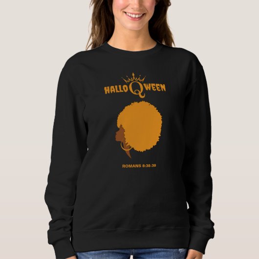 Sweatshirt Halloween AFRO REINE Christian Bible Verse (Devant)