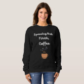 Sweatshirt Halloween Café d'abord Épouvante (Devant entier)