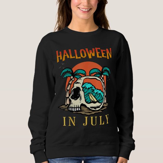 Sweatshirt Halloween in July  Summer Vacation Beach Family Tr (Devant)