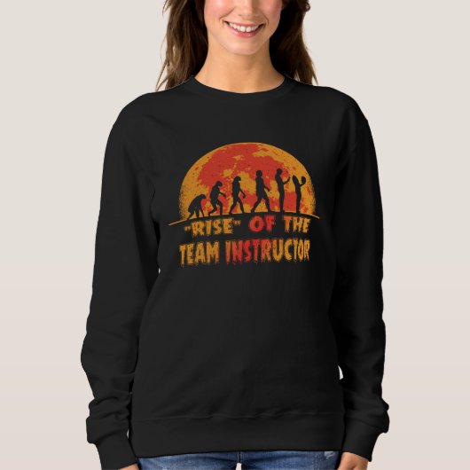 Sweatshirt Halloween Rise of the Team Instructor Job Coworker (Devant)