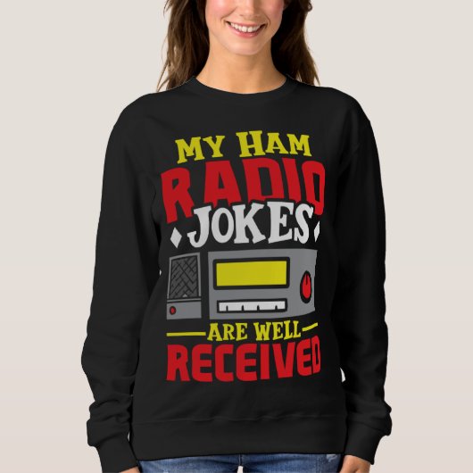 Sweatshirt Ham Radio Radio Operator Amateur Radio Signal 1 (Devant)