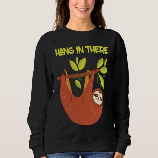 Sweatshirt Hang cute sloth in the tree (Devant)
