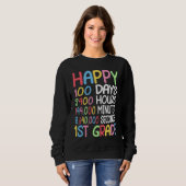 Sweatshirt Happy 100 Days Of School 1st Grade Student Teacher (Devant entier)