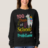Sweatshirt Happy 100 Days Of School No Problama School Llama (Devant)
