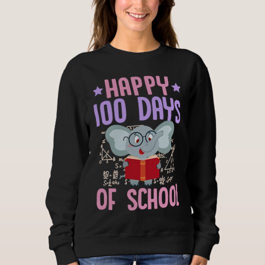 Sweatshirt Happy 100 Days Of School Reading Elephant Math Tea (Devant)