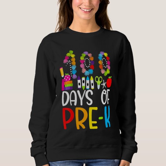 Sweatshirt Happy 100th day of School 100 days of Preschool T (Devant)