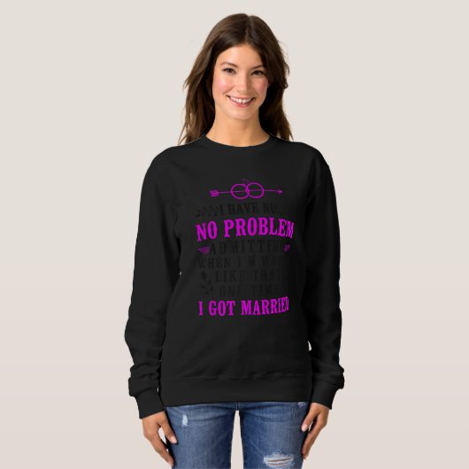 Sweatshirt Happy Divorce Party I Have No Problem Admitting Wh (Devant entier)