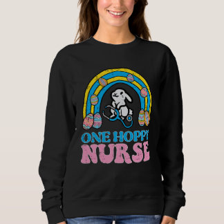 Sweatshirt Happy Easter Bunny One Hoppy Nurse Rainbow Scrub T