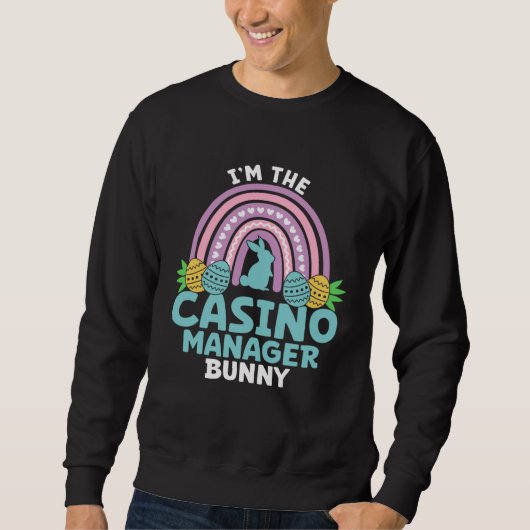 Sweatshirt Happy Easter Day I m the Casion Manager Bunny (Devant)