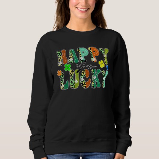 Sweatshirt Happy Go heureux Leopard design clo du jour de St  (Devant)