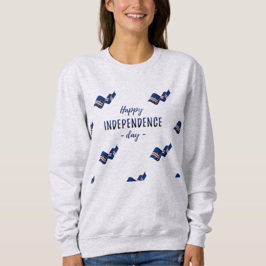 Sweatshirt Happy Independence Day Cape Verde (Devant)