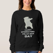 Sweatshirt Happy International Polar Bear Day 2 (Devant)
