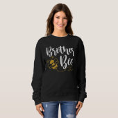 Sweatshirt Happy Motheru2019s Day Brother Bee Family Matching (Devant entier)