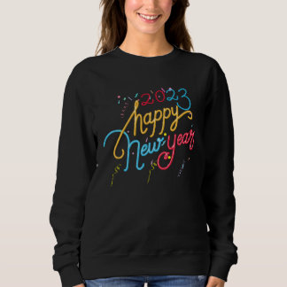 Sweatshirt Happy New Year 2023