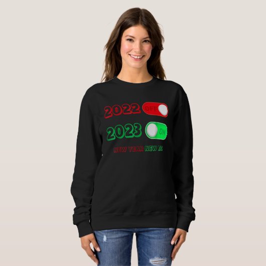 Sweatshirt Happy New Year 2023 Goodbye 2022 Hello 2023 New Ye (Devant entier)