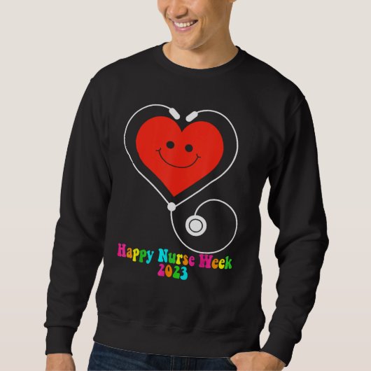 Sweatshirt Happy Nurse Week 2023 Smiling Heart Groovy Style 1 (Devant)