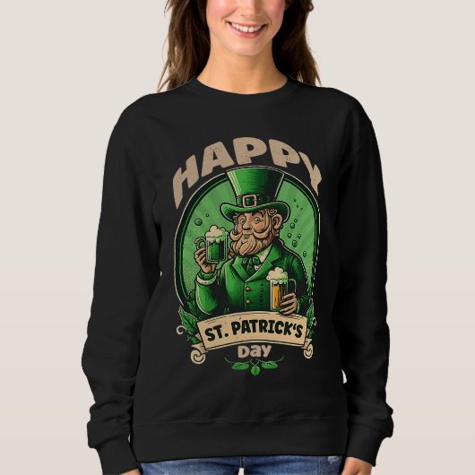 Sweatshirt Happy St Patricks Day Beer  1 (Devant)