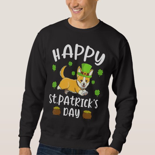 Sweatshirt Happy St Patrick's Day Funy Saint Patricks Corgi D (Devant)