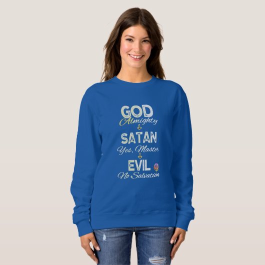 Sweatshirt HappyWorkT DIEU ET SATAN FLOW CHART FOTH FAIL (Devant entier)