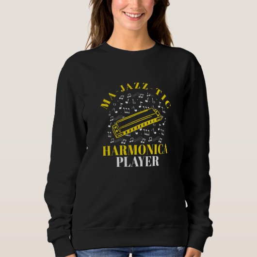 Sweatshirt Harmonica Ma Jazz Tic Harmonica Player Mouth Organ (Devant)