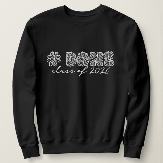 Sweatshirt Hashtag Terminé promotion 2026 (Design devant)