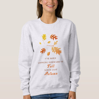 Sweatshirt Hâte à l'automne Jeu de mots Mignon Feuille d'auto