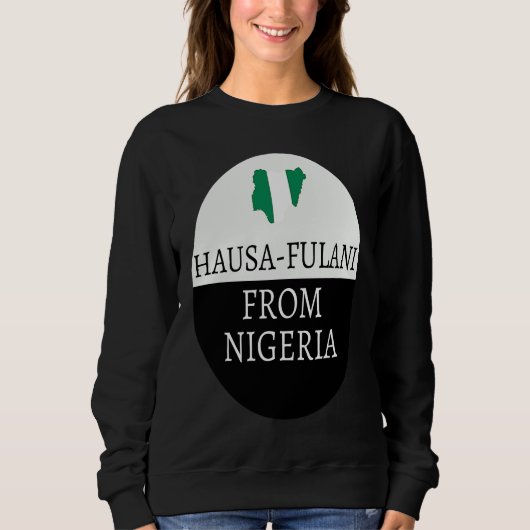 Sweatshirt Hausa Fulani From Nigeria Ancestry Initiation DN (Devant)