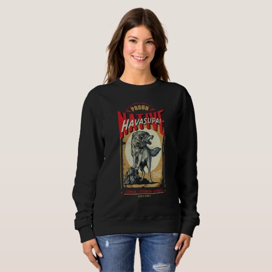 Sweatshirt Havasupai Native American Indian Born Wolf Spirit (Devant entier)