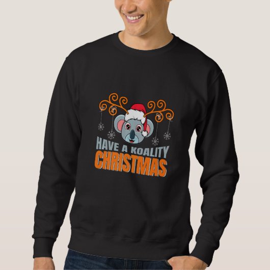 Sweatshirt Have A Koality Christmas Koala Coala Ugly Xmas (Devant)