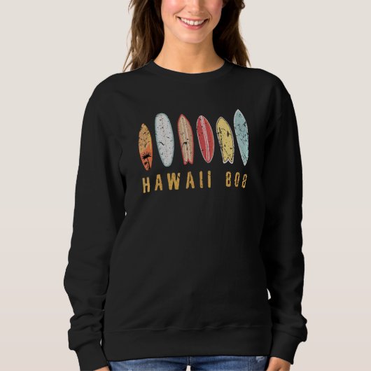Sweatshirt Hawaii 808 Oahu Waikiki Maui Kona Kauai Hawaiian A (Devant)