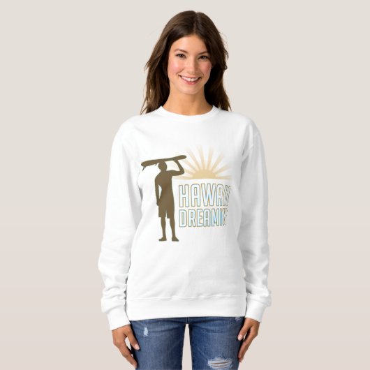 Sweatshirt Hawaii Dreaming (Devant entier)